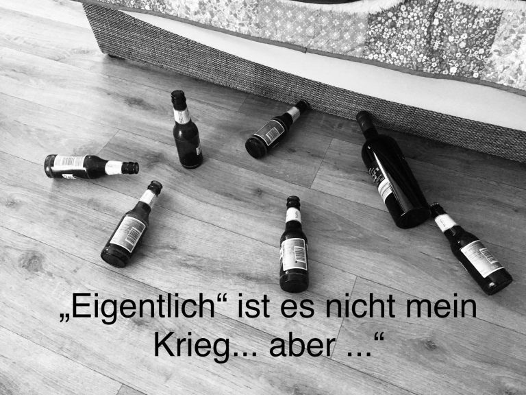 „Eigentlich“ ist es nicht mein Krieg